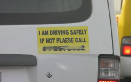 I Am Driving Safely vehicle sign "I am driving safely if not please call"