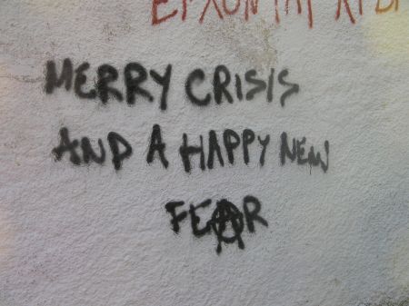 graffiti stating merry crisis and a happy new fear